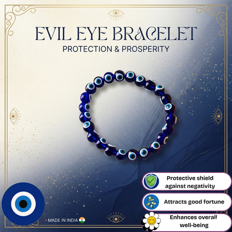 Evil Eye Bracelet – A Powerful Talisman for Protection, Luck & Positive Energy